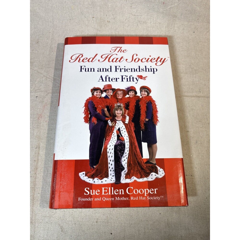 Red Hat Society: Fun & Friendship after 50 by Sue Ellen Cooper GOOD old sticker